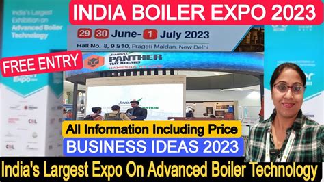 India Boiler Expo 2023 Pragati Maidan Delhi Boiler Expo 2023 New