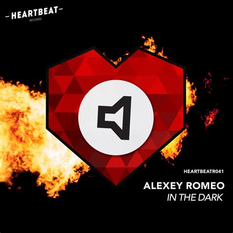 In The Dark Single By Alexey Romeo Spotify