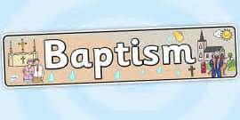 Baptism Display Banner Teacher Made Twinkl