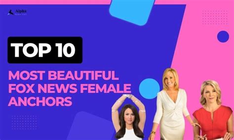 10 Most Beautiful Fox News Female Anchors of All Time