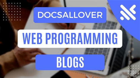 DocsAllOver Blogs Articles Web Programming