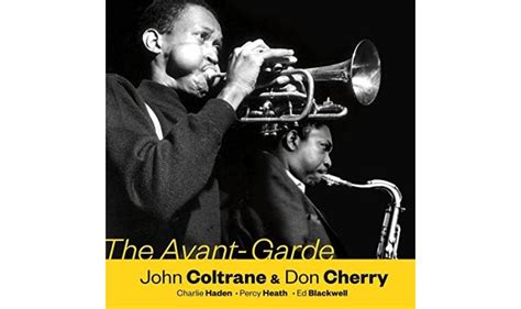 John Coltrane & Don Cherry – The Avant-Garde - Jazz Views