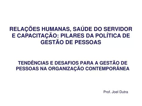 PPT TENDÊNCIAS E DESAFIOS PARA A GESTÃO DE PESSOAS NA ORGANIZAÇÃO