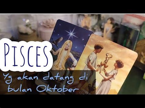 PISCES Kamu Akan Dealing Dg Orang Ini Di Bulan Oktober YouTube