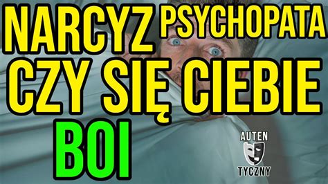 Narcyz Czy Si Ciebie Boi Narcystyczne Zaburzenie Osobowo Ci