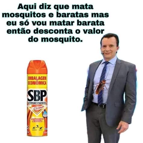 Pin De Resty Douglas Em Talvez Memes Piadas Matar Baratas Memes