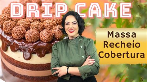 MEU DRIP CAKE DOIS AMORES NAKED CAKE BOLO BRIGADEIRO YouTube