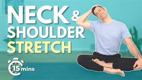 15 Minute Morning Yoga For Neck And Shoulder Pain Relief Youtube