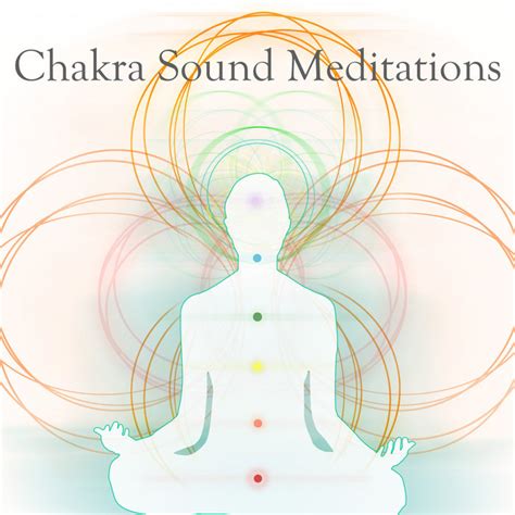 Chakra Sound Meditations Macroform