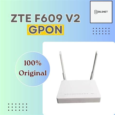 Jual Zte F609 V2 Gpon Ont Shopee Indonesia