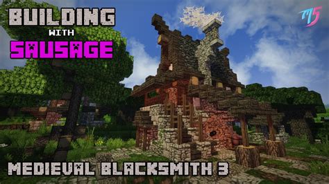 Minecraft Building With Sausage Medieval Blacksmith 3 Youtube