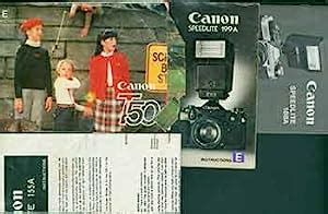 Canon Instruction Manuals For The Canon T50 Canon Speedlite 188A