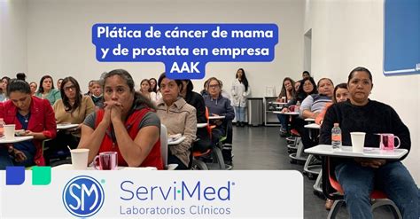 Plática de Cáncer de mama y cáncer de próstata en la empresa AAK 2023