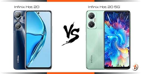 Infinix Hot 20 对比 Infinix Hot 20 5g 功能区别与规格参数对比 Technave 中文版