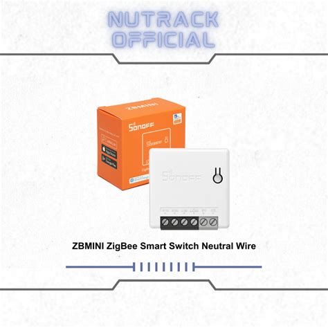 Sonoff ZBMINI ZigBee Smart Switch Neutral Wire ZBMINI L ZBMINI