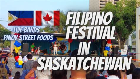 Filipino Festival In Saskatchewan Canada Buhay Canada Jeff And