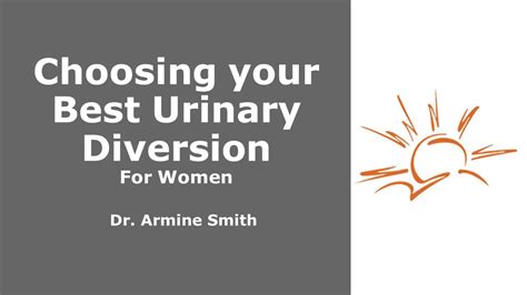 Selecting Your Best Urinary Diversion For Women