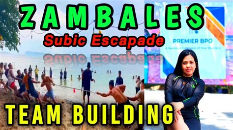 Premier Bpo Inc Team Building L Company Outing L Zambales Subic