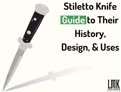 Stiletto Knife: A Guide To Their History, Design, And Uses