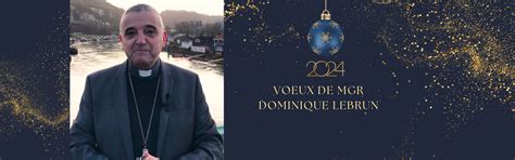 V Ux De Mgr Dominique Lebrun Dioc Se De Rouen