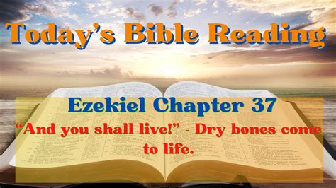 Today S Bible Reading Ezekiel Chapter And You Shall Live