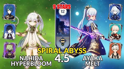 4 5 Spiral AbyssNahida Hyperbloom Ayaka Melt Floor 12 9 Stars