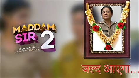 Madam Sir Season Coming Soon Promo Madam Sir Season In