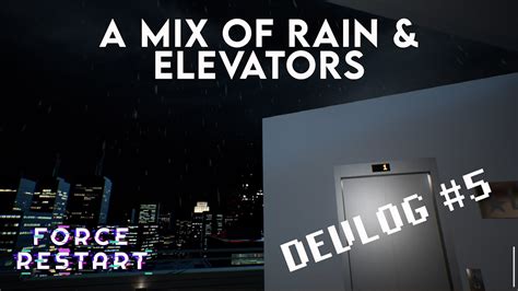 Devlog Stormy With A Chance Of Elevators Adding Unreal Engine