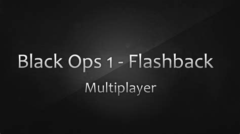 Black Ops 1 Multiplayer Flashback Wager Matches Gun Game Youtube