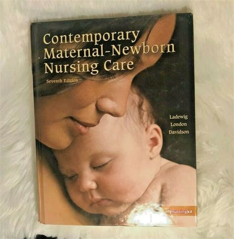 Contemporary Maternal Newborn Nursing By Marcia L London Patricia W