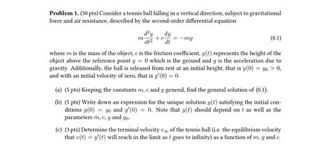 Solved Problem 1 30 Pts Consider A Tennis Ball Falling In