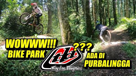 Bike Park Di Purbalingga Tld Troy Lee Designs Youtube