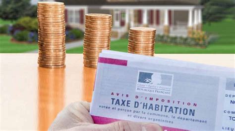 Taxe Dhabitation Les Nouveaut S Venir Pour Votre R Sidence