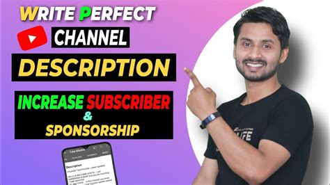 How To Write Perfect Youtube Channel Description Channel Description