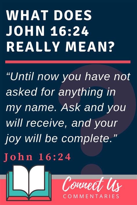 John 1624 Meaning Of Ask And You Will Receive Connectus