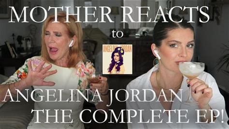 MOTHER REACTS To ANGELINA JORDAN S EP OLD ENOUGH ALL 6 TRACKS