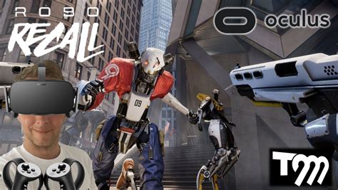 Shoot Everything Robo Recall Vr Oculus Rift Vr Touch Gameplay