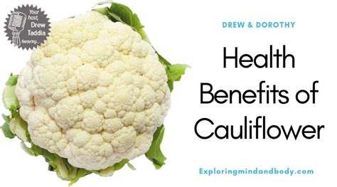 EMB #476: Health Benefits of Cauliflower - Exploring Mind and Body