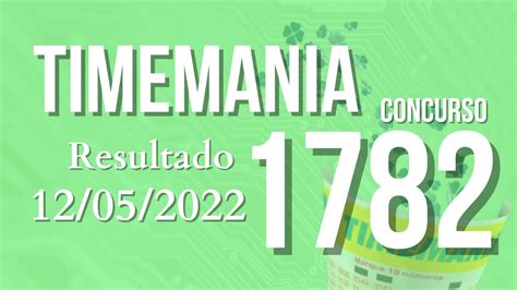 Resultado Da Timemania De Hoje Quinta Feira Resultados Da Loteria