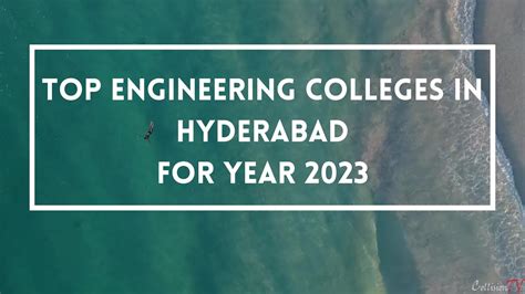 Top 10 Engineering Colleges In Hyderabad 2023 30 Lakhs Average Best