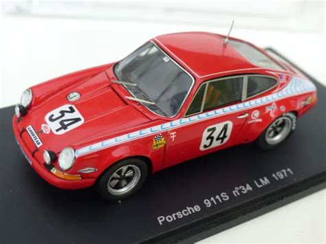 PORSCHE 911 S 34 Des 24 Heures Du Mans 1971 Spark S0893 1 43e Le Mans