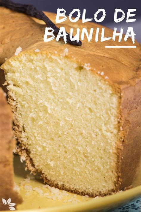 Bolo De Baunilha Uma Receita De Bolo De Baunilha Bem Fofinho