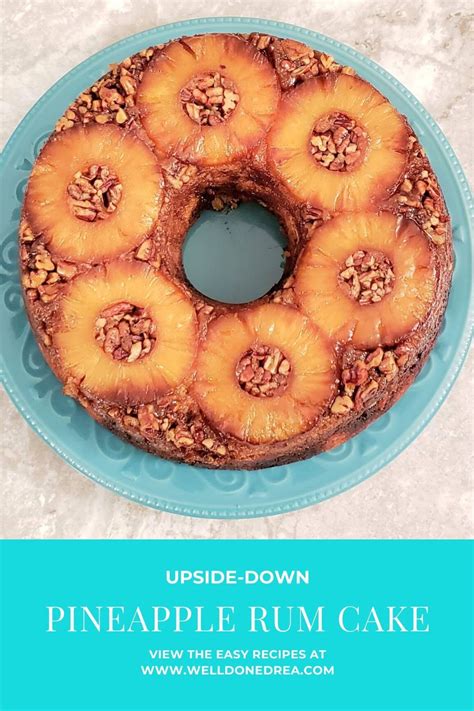 Upside Down Pineapple Rum Cake Recipe Vegetarian Desserts Dessert