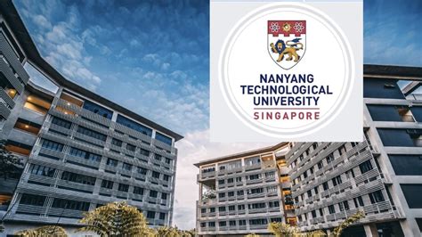 Study In Singapore Nanyang Technological University Scholarship 2024