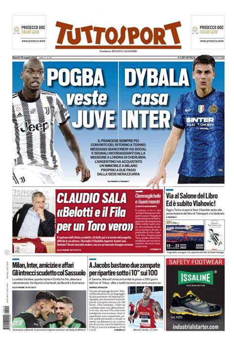 Prima Pagina Tuttosport “pogba Veste Juve Dybala Casa Inter