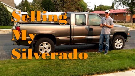 I Am Selling My Cammed Silverado Youtube