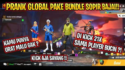 PRANK GLOBAL DI KICK BERKALI KALI SAMA PLAYER INI DI KATAIN PUNYA