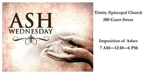 Ash Wednesday Services - Trinity Episcopal Church