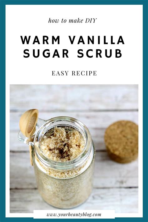 Warm Vanilla Sugar Scrub Recipe Everything Pretty