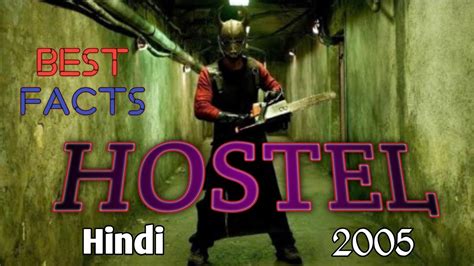 Hostel 2005 Full Movie Explain In Hindi Urdu Best Facts Best Horror Slasher Youtube